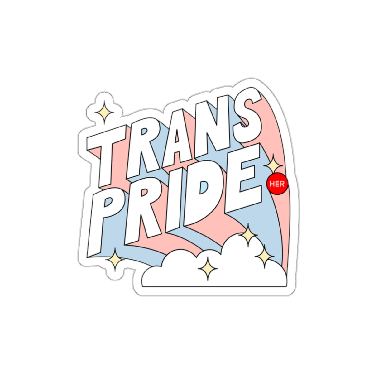 Trans Pride - Die-Cut Stickers