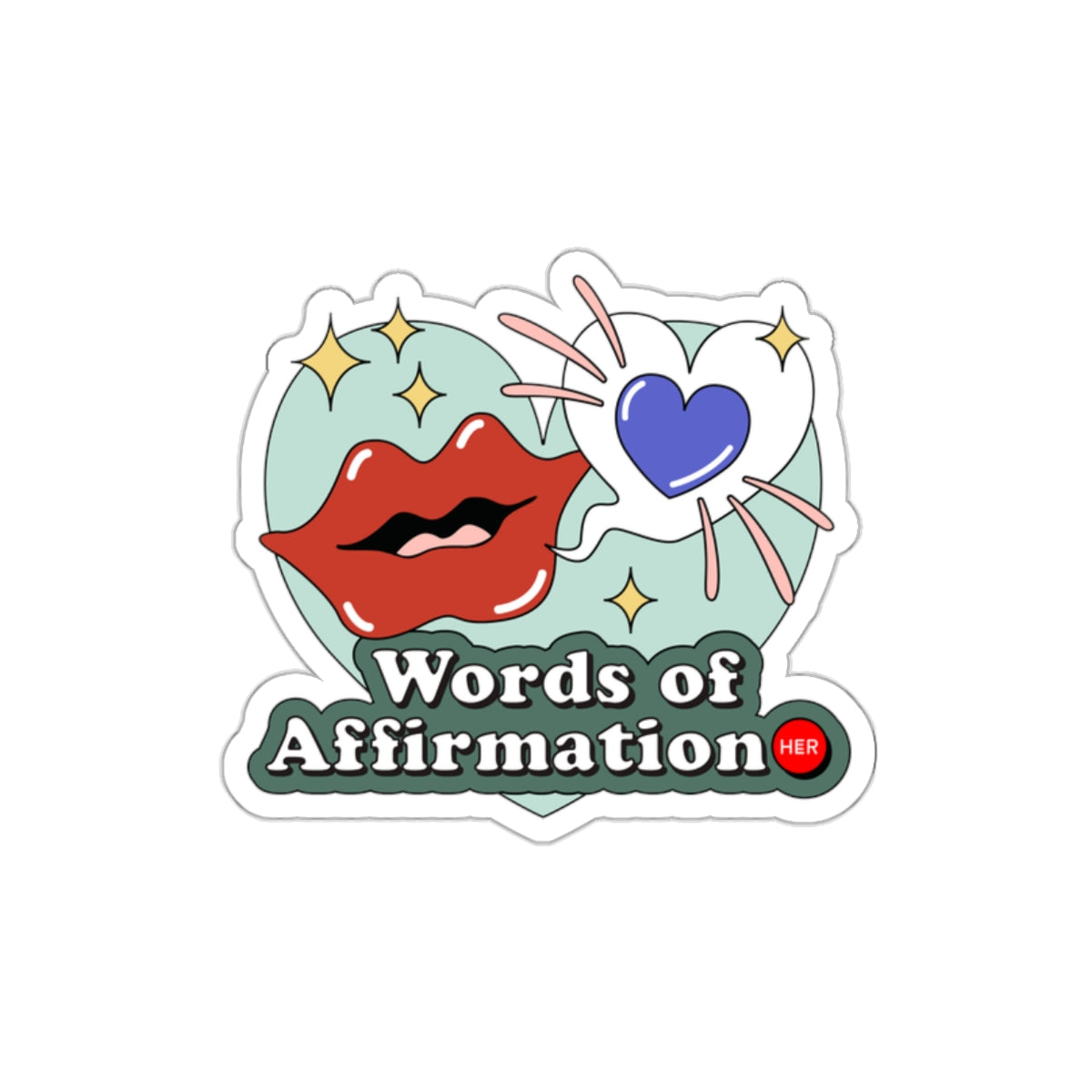 Word of Affirmation - Die-Cut Stickers