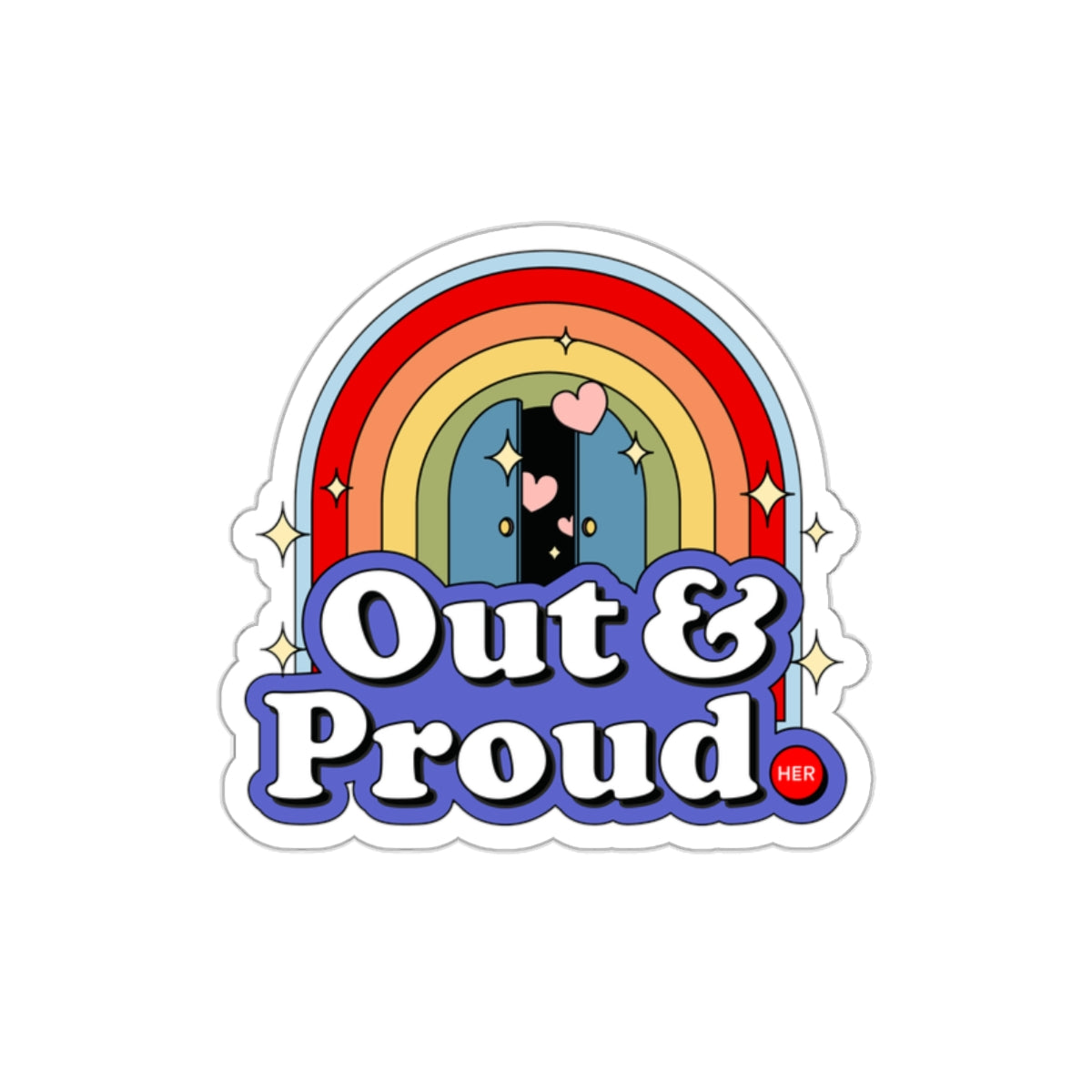 Out & Proud - Die-Cut Stickers