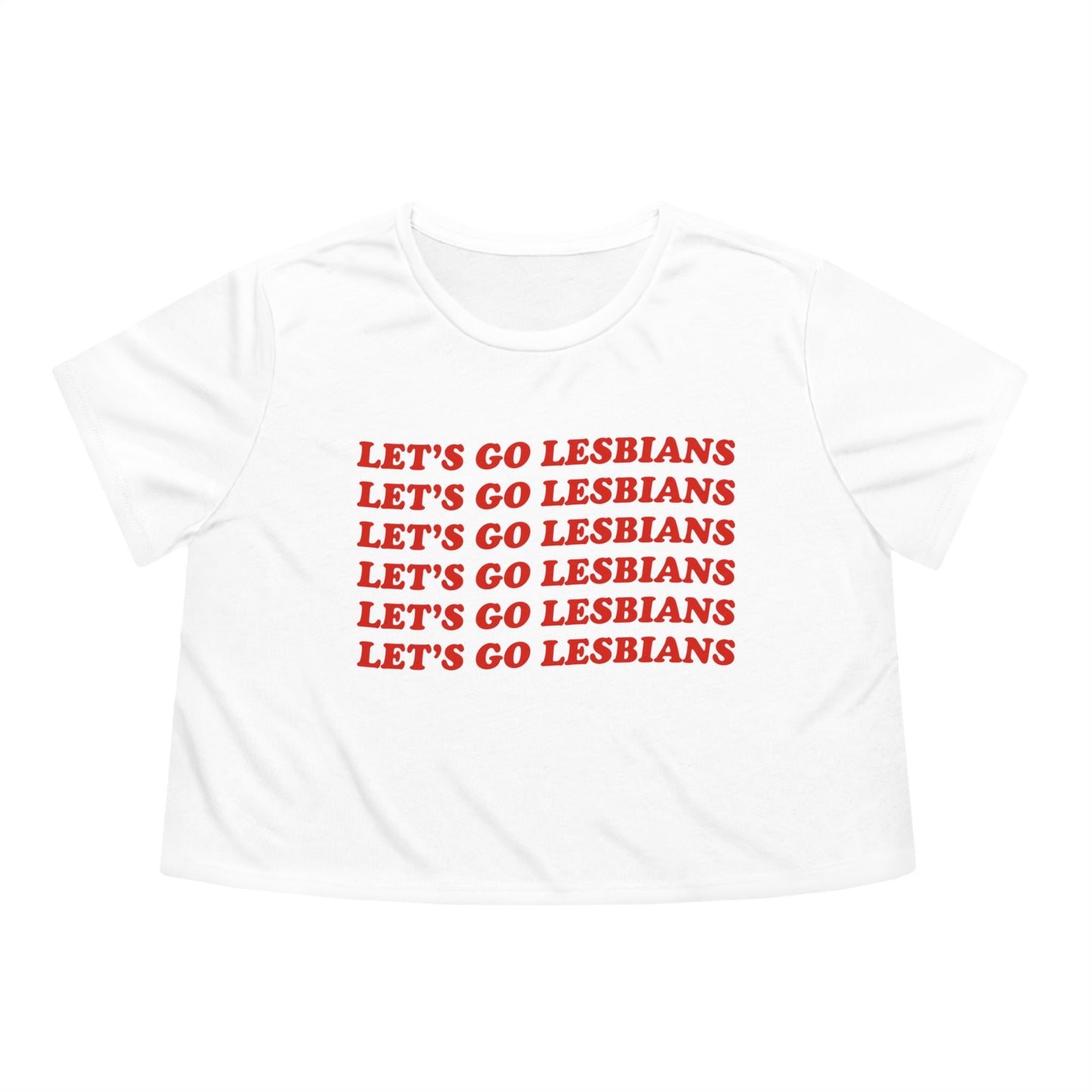 Let's Go Lesbians! - Crop Top