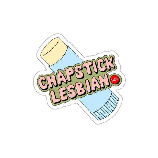 Chapstick Lesbian - Die-Cut Stickers