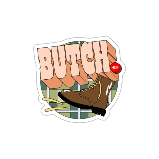 Butch - Die-Cut Stickers